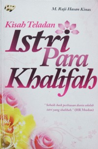 Image of Kisah Teladan Istri para Khalifah