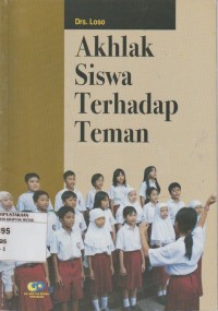 Image of Akhlak Siswa Terhadap Teman