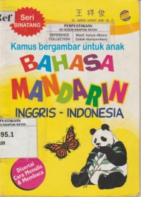 Image of Kamus Bergambar untuk Anak : Bahasa Mandarin