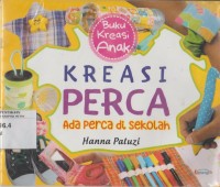 Image of Kreasi Perca, Ada Perca di Sekolah