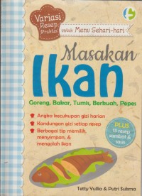 Image of Masakan Ikan ( goreng, bakar, tumis, berkuah, pepes )