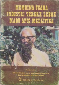 Image of membina Usaha Industri Ternak Lebah Madu Apis Mellifica