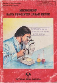 Image of Mikroskop Sang Pengintip Jasad Renik