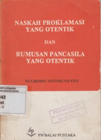Image of Naskah Proklamasi Yang Ontentik dan Rumusan Pancasila yang Otentik