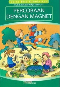 Image of Sains Bisa Dibuktikan: Percobaan dengan Magnet