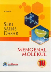 Image of Seri Sains Dasar : Mengenal Molekul 10