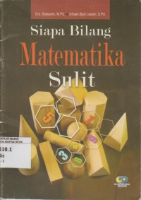Image of Siapa Bilang Matematika Sulit