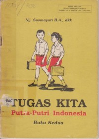 Image of Tugas Kita Putra-Putri Indonesia buku kedua