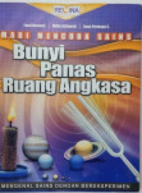Image of Mari Mencoba Sains Bunyi Panas Ruang Angkasa