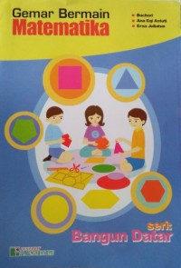 Image of Gemar Bermain Matematika : Bangun Datar