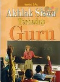 Image of Akhlak Siswa Terhadap Guru