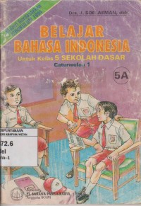 Image of Belajar Bahasa Indonesia untuk Kelas 5 SD