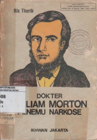 Image of Dokter William Morton Penemu Narkose
