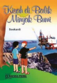 Image of Kisah di Balik Minyak Bumi