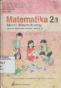 Image of Matematika Mari Berhitung untuk Sekolah Dasar Kelas 2A