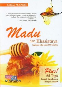 Image of Madu dan Khasiatnya, Suplemen Sehat tanpa Efek Samping