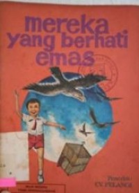 Image of Mereka yang Berhati Emas