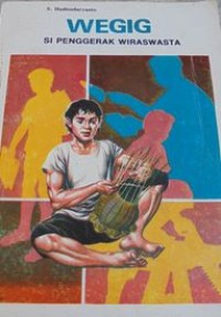 Image of Wegig (Si Penggerak Wiraswasta)
